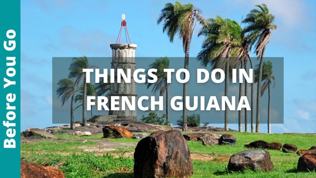 French Guiana Travel