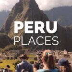 12 Best Places to Visit in Peru - Travel Video