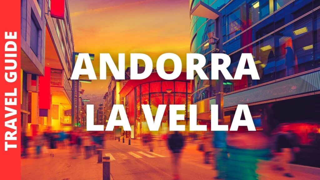 Andorra Travel