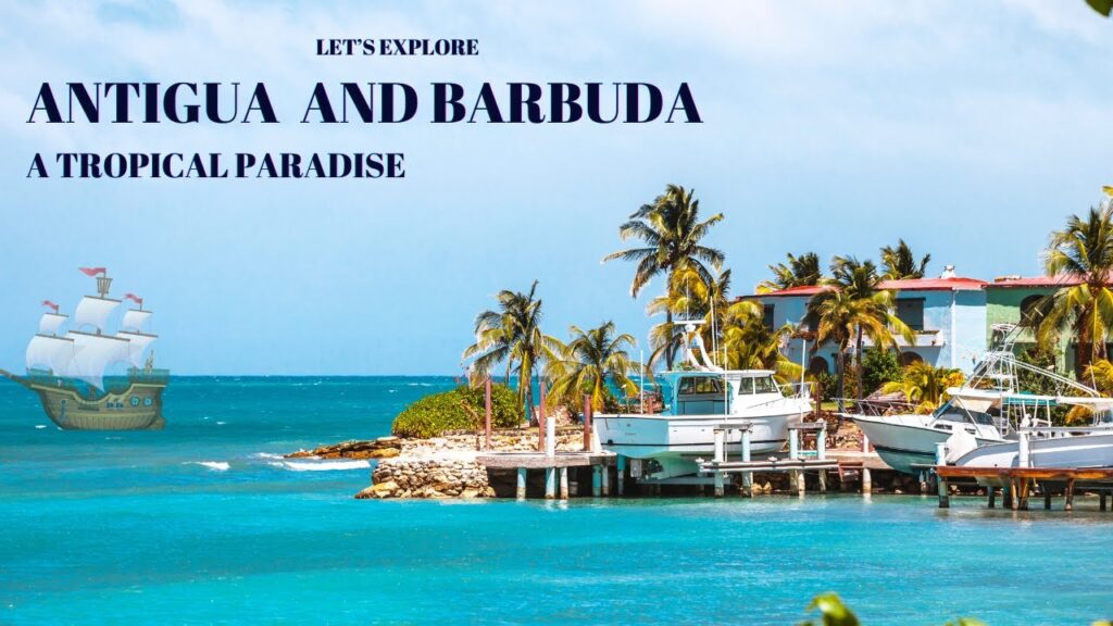 Antigua and Barbuda travel