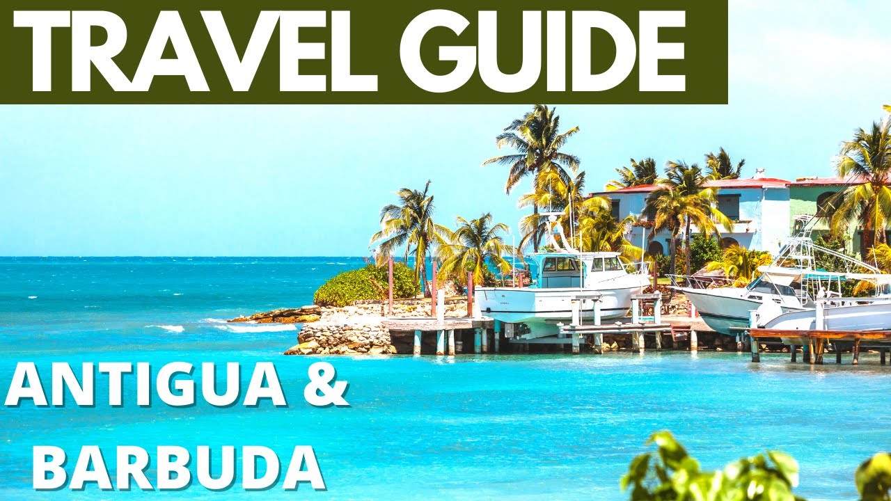 Antigua and Barbuda travel