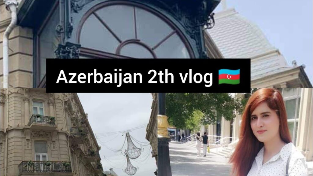 Azerbaijan Travel