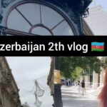 Azerbaijan Travel