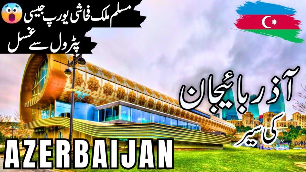 Azerbaijan Travel