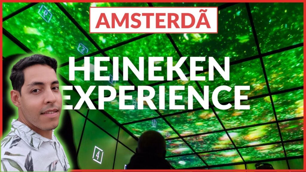 Heineken Experience