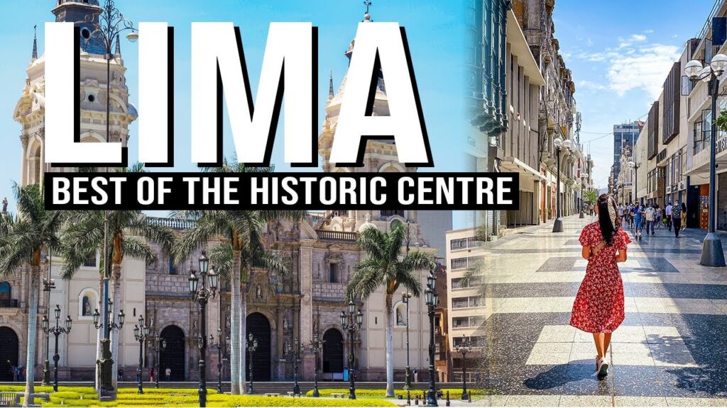 Lima Historic Center