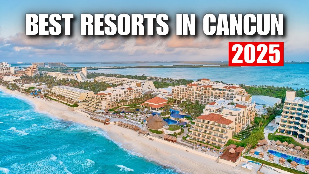 cancun best resorts