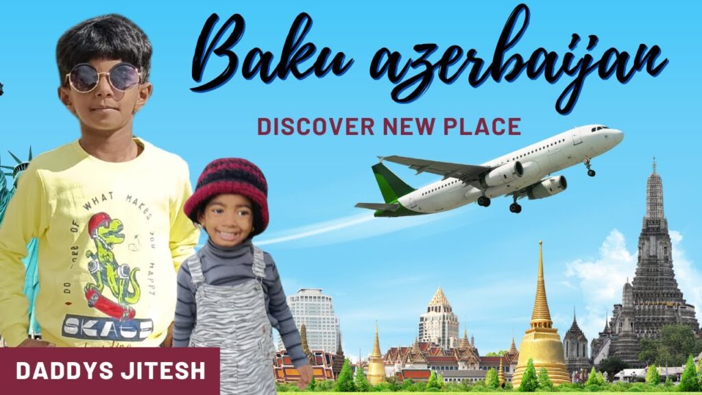 Azerbaijan Travel