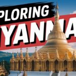 myanmar travel 2025