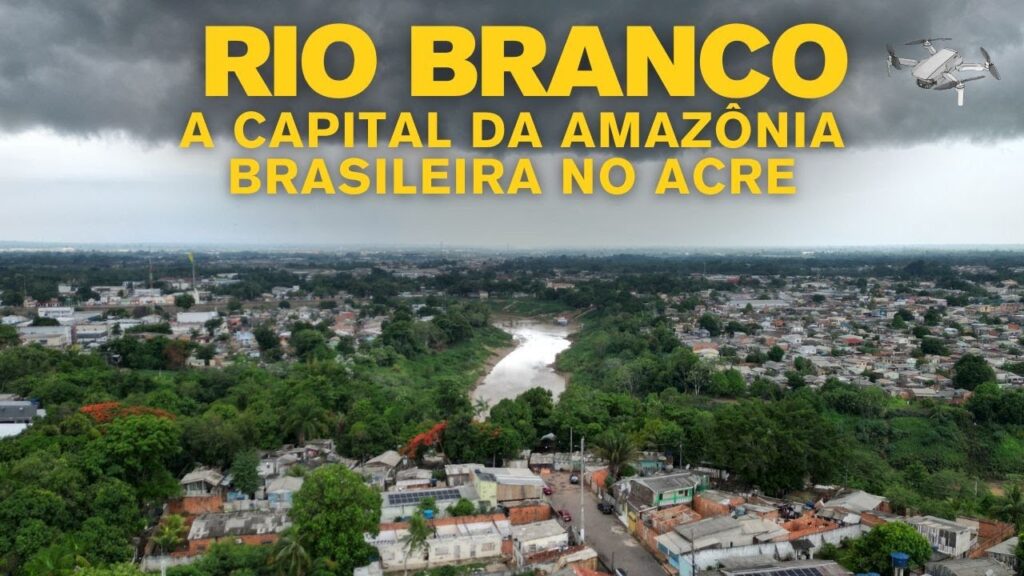 Rio Branco AC Travel