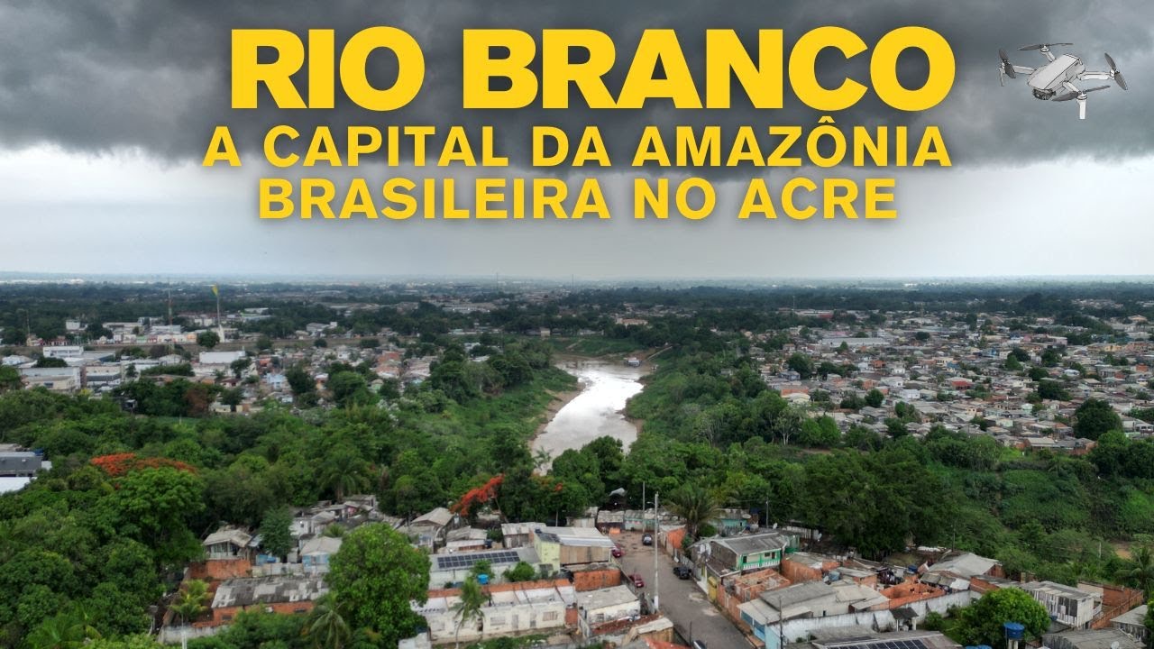 Rio Branco AC Travel