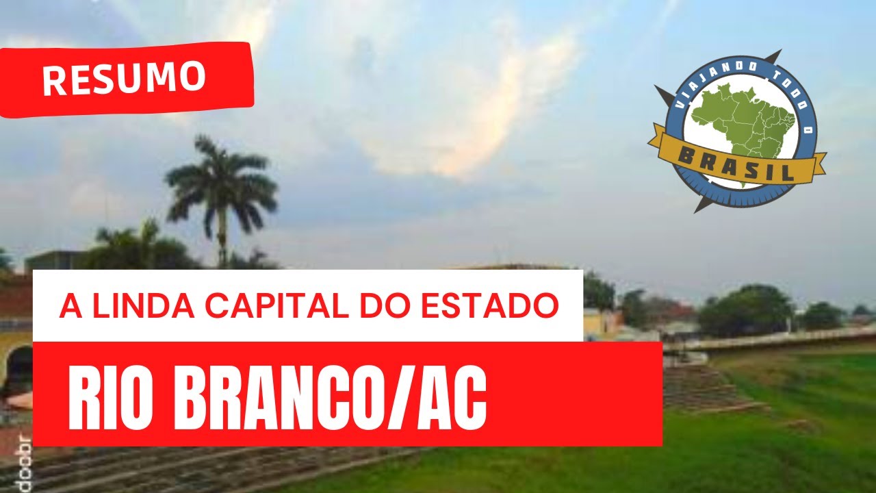 Rio Branco AC Travel