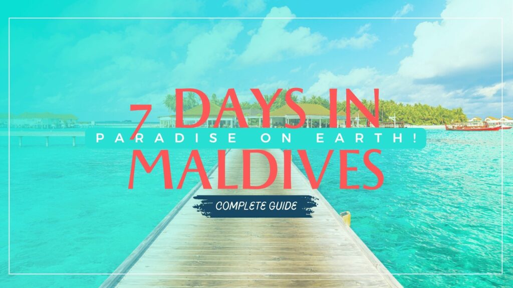 maldives travel guide