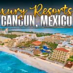 cancun best resorts