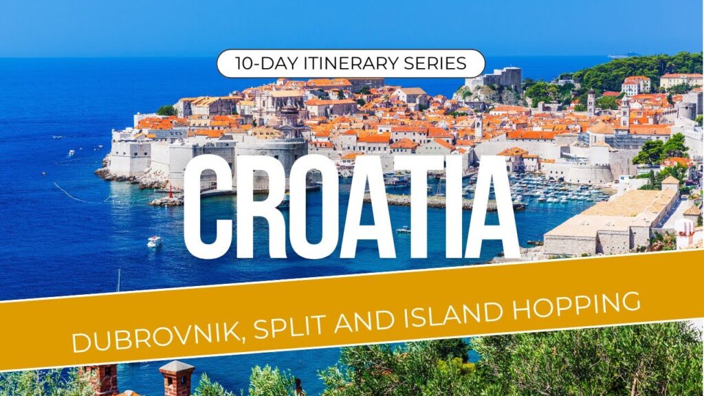 croatia travel itinerary