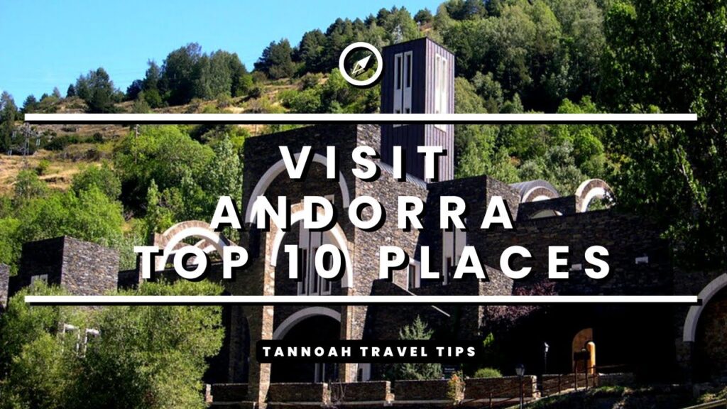 Andorra Travel